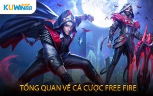 Tổng quan về cá cược Free Fire