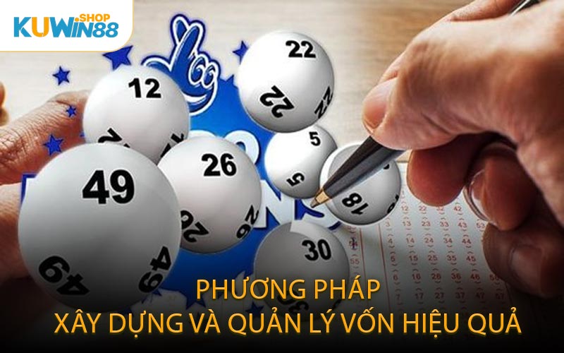 Phương Pháp Xây Dựng và Quản Lý Vốn Hiệu Quả