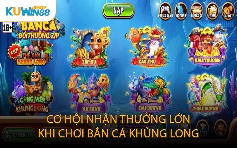Cơ Hội Nhận Thưởng Lớn Khi Chơi Bắn Cá Khủng Long